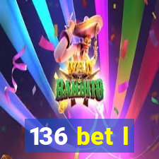 136 bet l